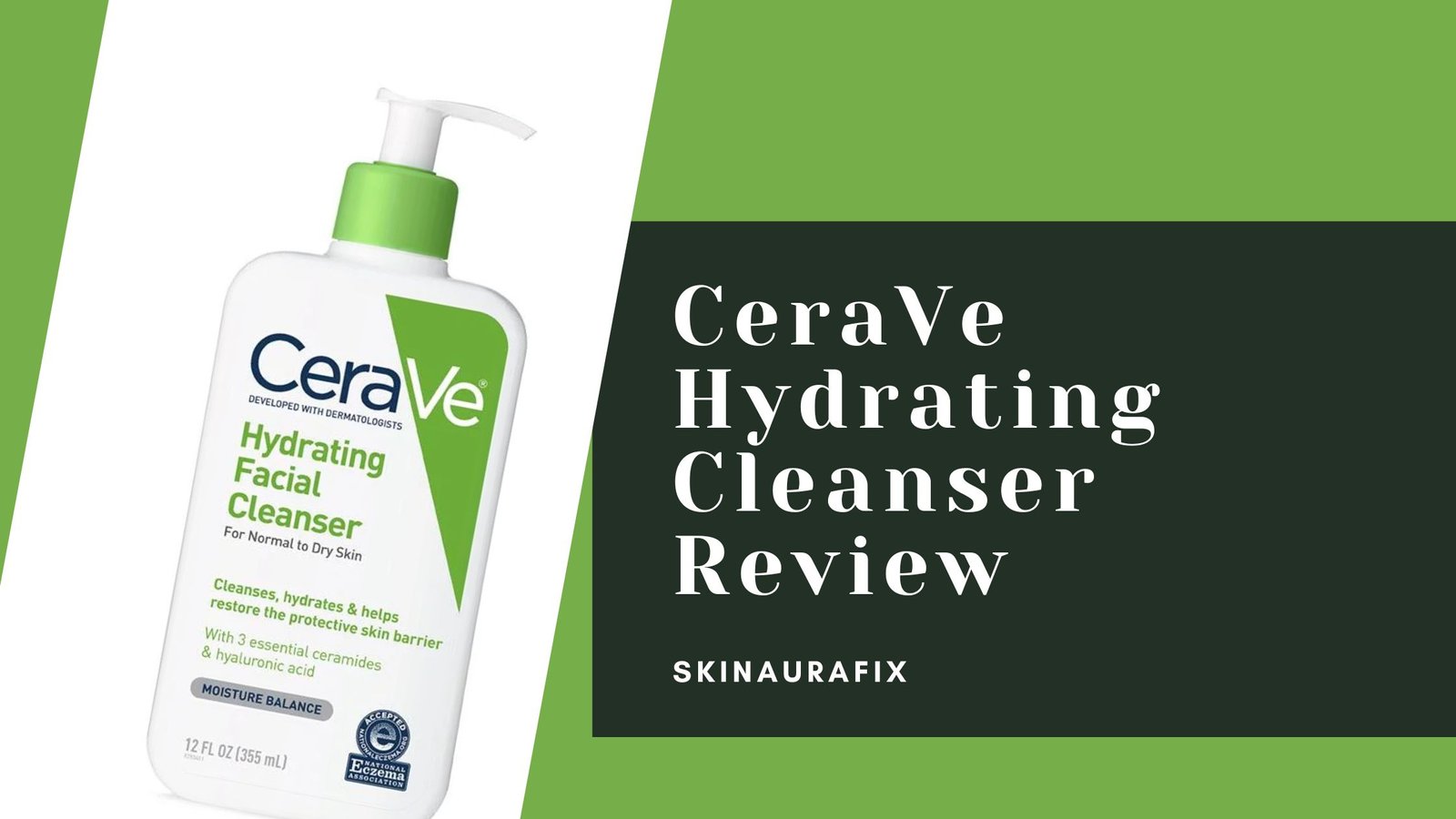 CeraVe Hydrating Cleanser Review: A Real Hydration Hero
